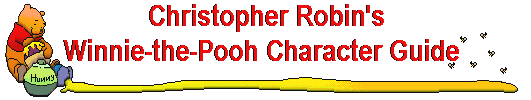 Christopher Robin's Winnie-The-Pooh Character Guide